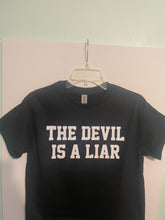 Load image into Gallery viewer, The Devil is a Liar
