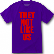 Load image into Gallery viewer, They Not Like Us T shirt New Kendrick
