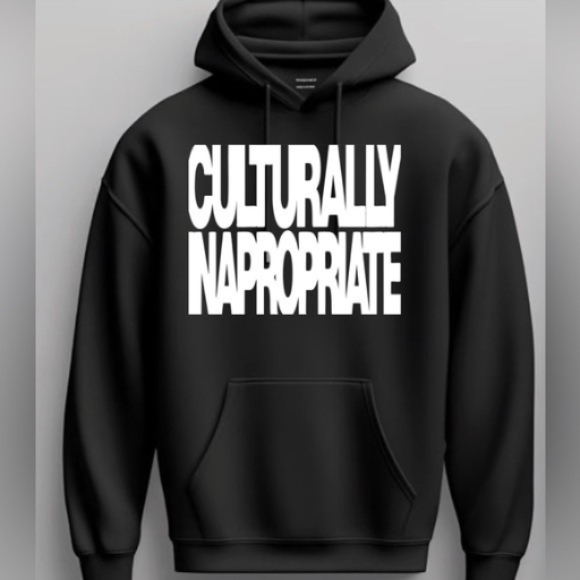 Culturally Inapropriate Hoody Sweatshirt New