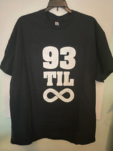 Load image into Gallery viewer, 93 til infinity T shirt New Hip hop
