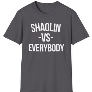 Shaolin Vs. Everybody
