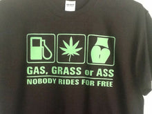 Load image into Gallery viewer, weed and ass
