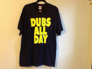 dubs all day